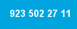 923 502 27 11 923 502 27 11